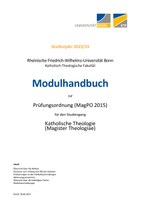 Modulhandbuch Magister Theologiae Wintersemester 2023/24 und Sommersemester 2024 (Stand: 28.06.2023)